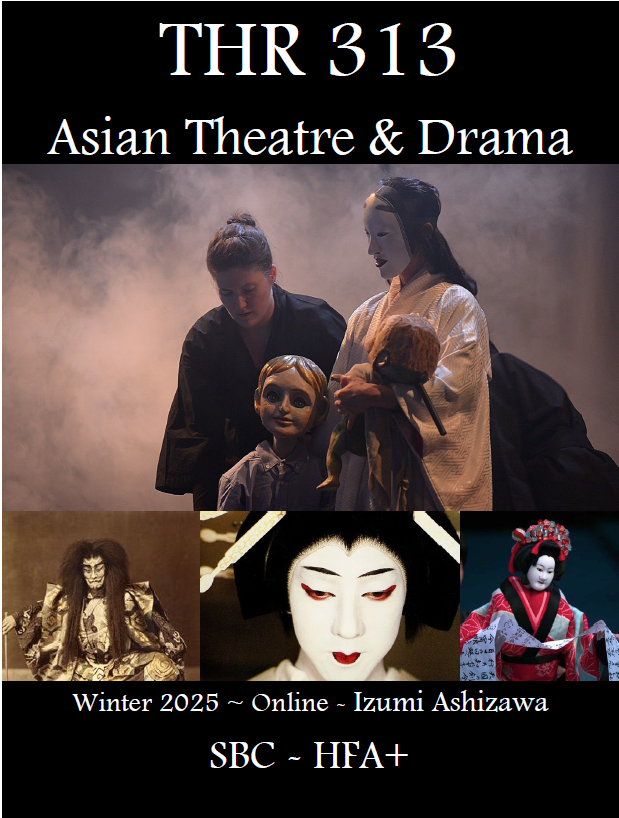 Winter Course: Theatre 313: Asian Theatre and Drama